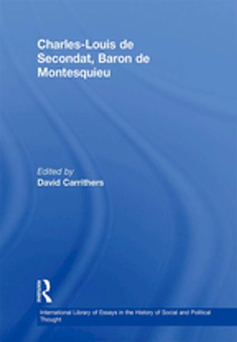 Charles-Louis de Secondat, Baron de Montesquieu(Kobo/電子書)