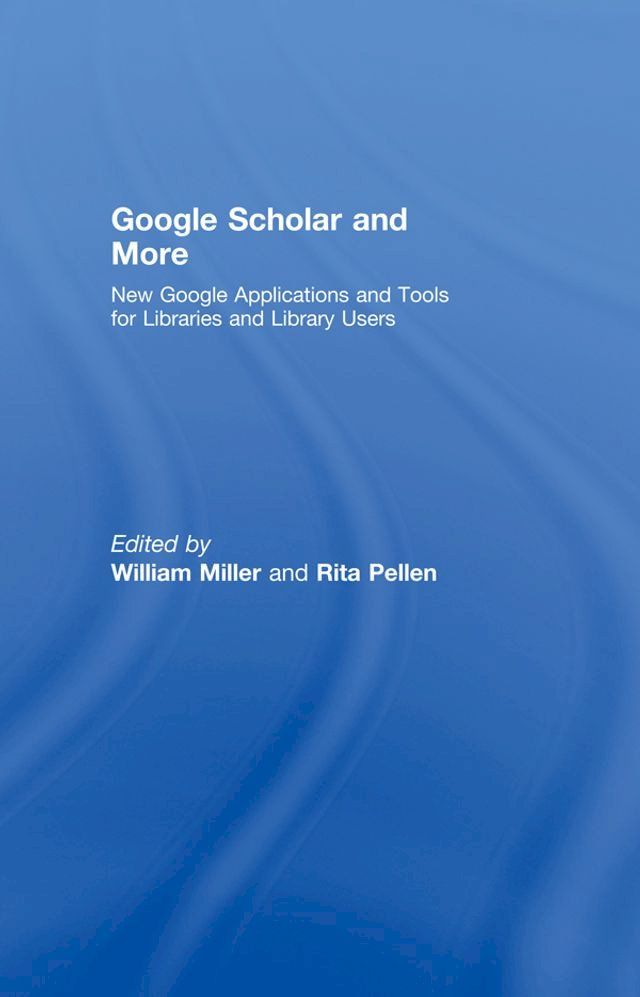  Google Scholar and More(Kobo/電子書)