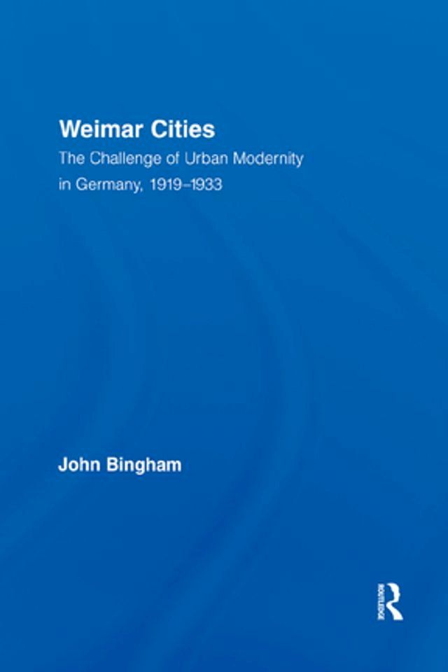  Weimar Cities(Kobo/電子書)