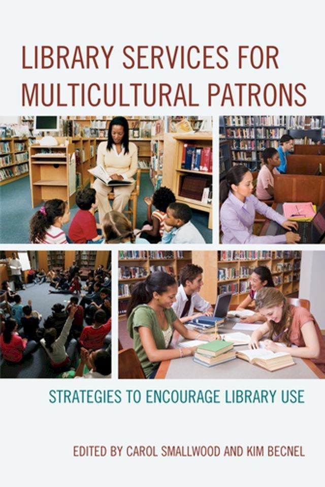  Library Services for Multicultural Patrons(Kobo/電子書)