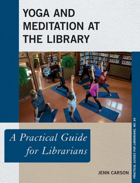 Yoga and Meditation at the Library(Kobo/電子書)