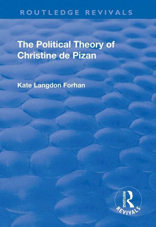  The Political Theory of Christine De Pizan(Kobo/電子書)