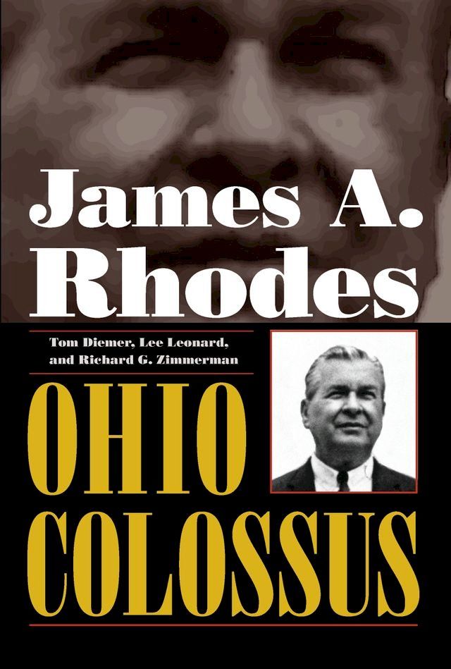  James A. Rhodes, Ohio Colossus(Kobo/電子書)