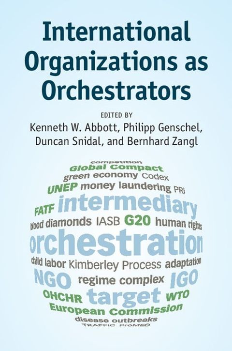 International Organizations as Orchestrators(Kobo/電子書)