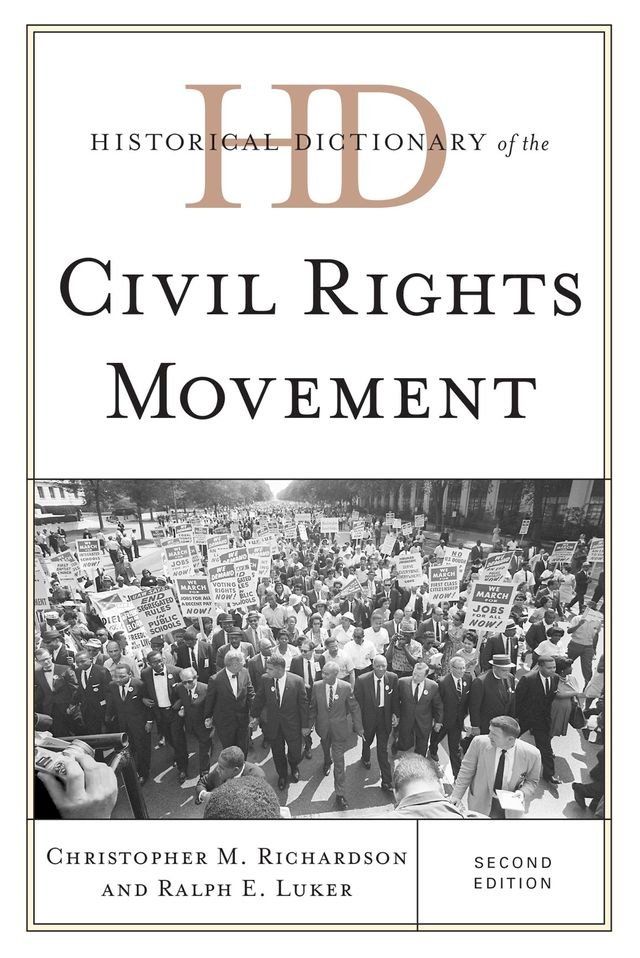  Historical Dictionary of the Civil Rights Movement(Kobo/電子書)