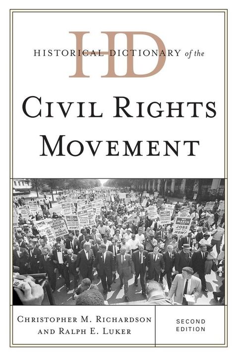 Historical Dictionary of the Civil Rights Movement(Kobo/電子書)