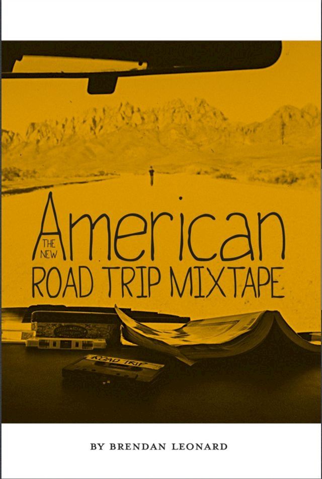  The New American Road Trip Mixtape(Kobo/電子書)