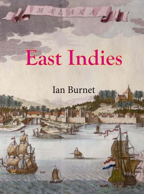 East Indies(Kobo/電子書)