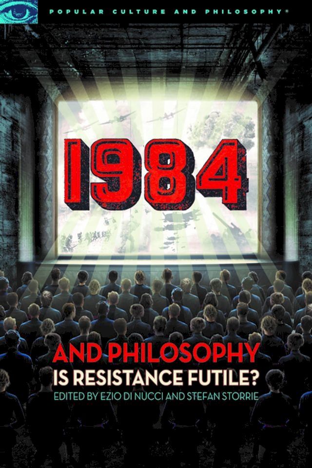  1984 and Philosophy(Kobo/電子書)