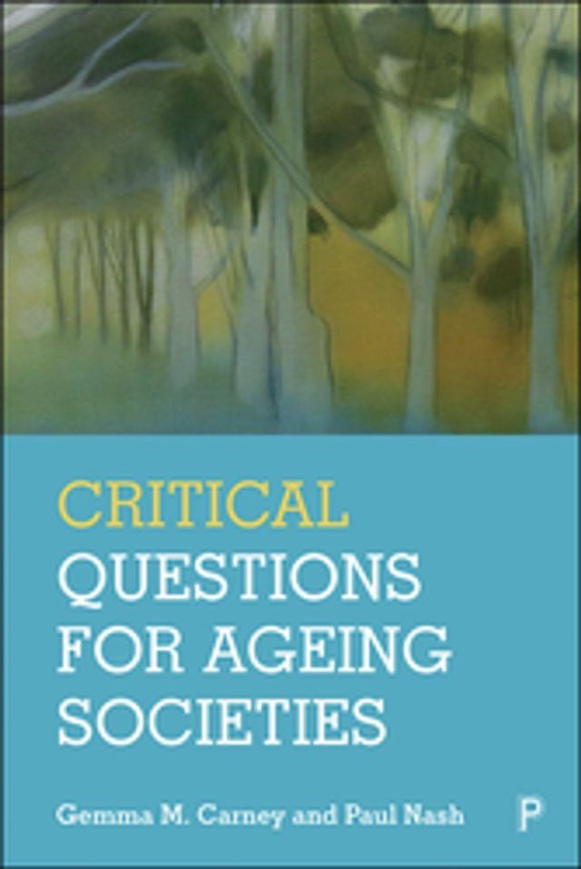  Critical Questions for Ageing Societies(Kobo/電子書)