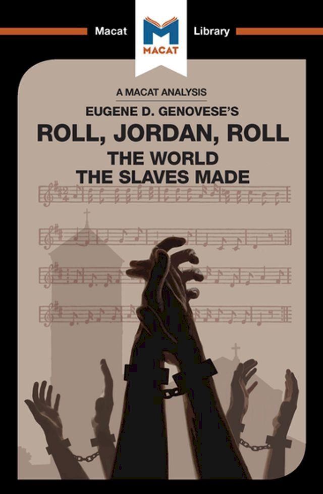  An Analysis of Eugene Genovese's Roll, Jordan, Roll(Kobo/電子書)