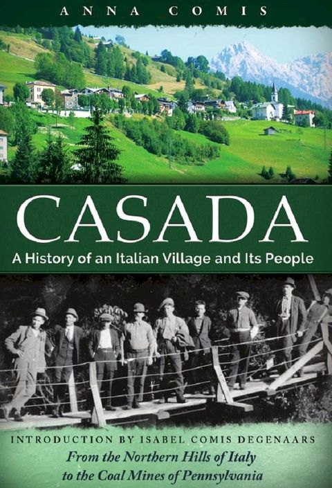 Casada: History of an Italian Village and Its People(Kobo/電子書)