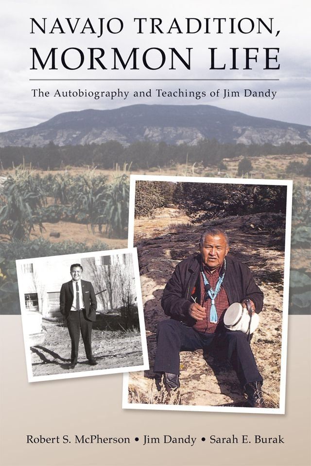  Navajo Tradition, Mormon Life(Kobo/電子書)