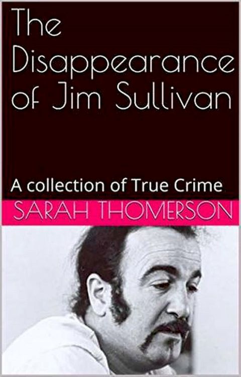 The Disappearance of Jim Sullivan(Kobo/電子書)