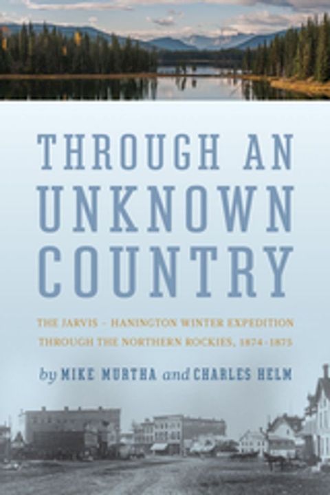 Through an Unknown Country(Kobo/電子書)