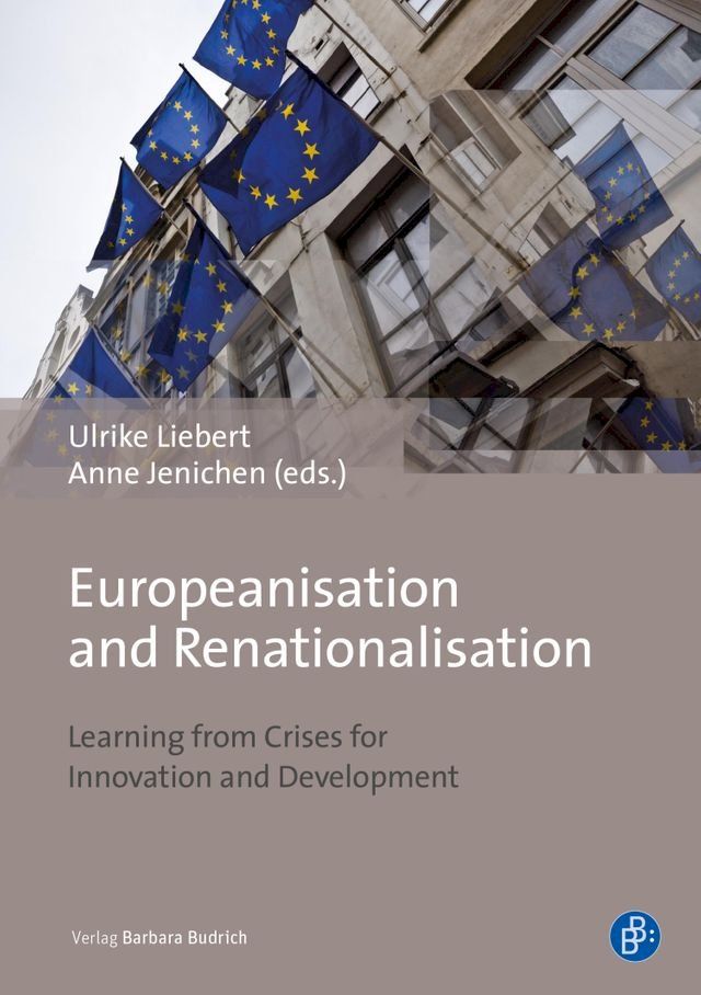  Europeanisation and Renationalisation(Kobo/電子書)