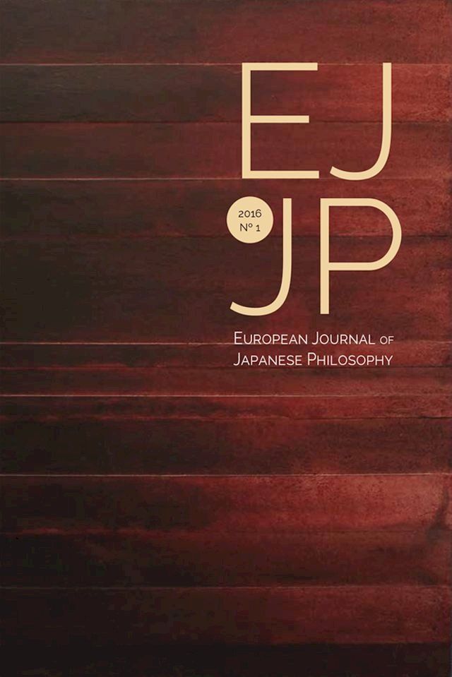  European Journal of Japanese Philosophy No. 1 (2016)(Kobo/電子書)