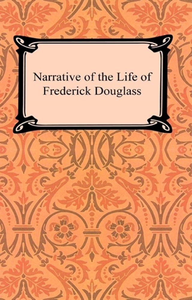  Narrative of the Life of Frederick Douglass(Kobo/電子書)