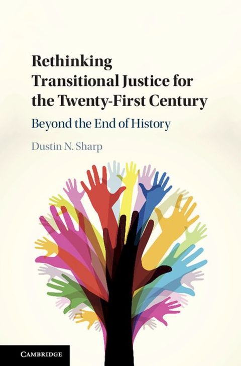 Rethinking Transitional Justice for the Twenty-First Century(Kobo/電子書)