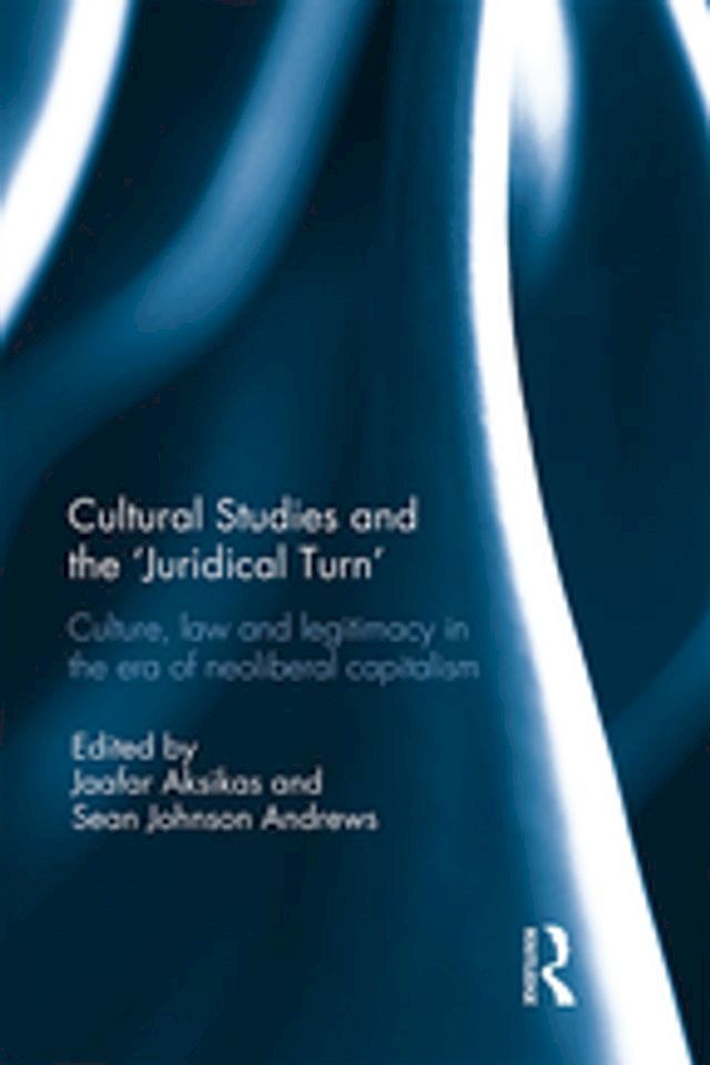  Cultural Studies and the 'Juridical Turn'(Kobo/電子書)