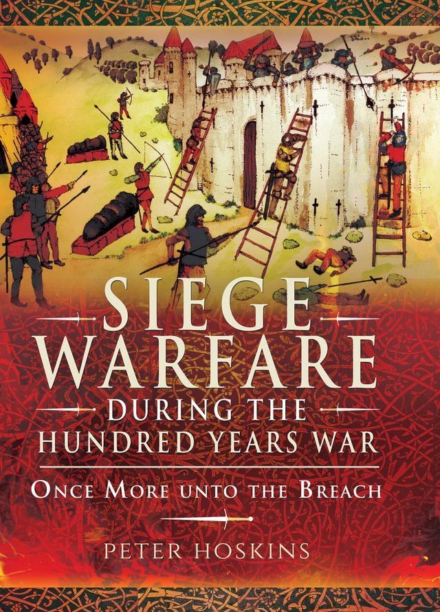  Siege Warfare during the Hundred Years War(Kobo/電子書)