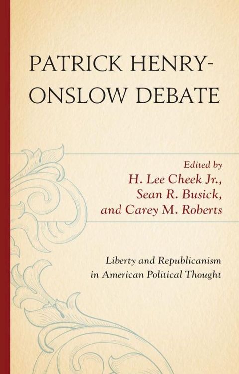 Patrick Henry-Onslow Debate(Kobo/電子書)