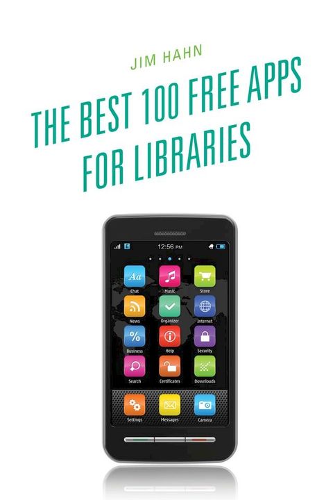 The Best 100 Free Apps for Libraries(Kobo/電子書)