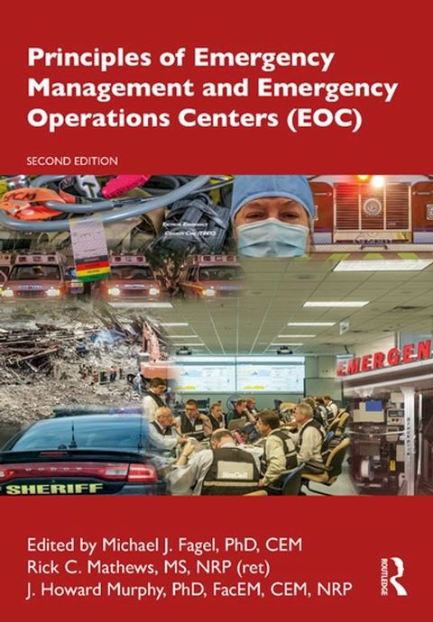 Principles of Emergency Management and Emergency Operations Centers (EOC)(Kobo/電子書)