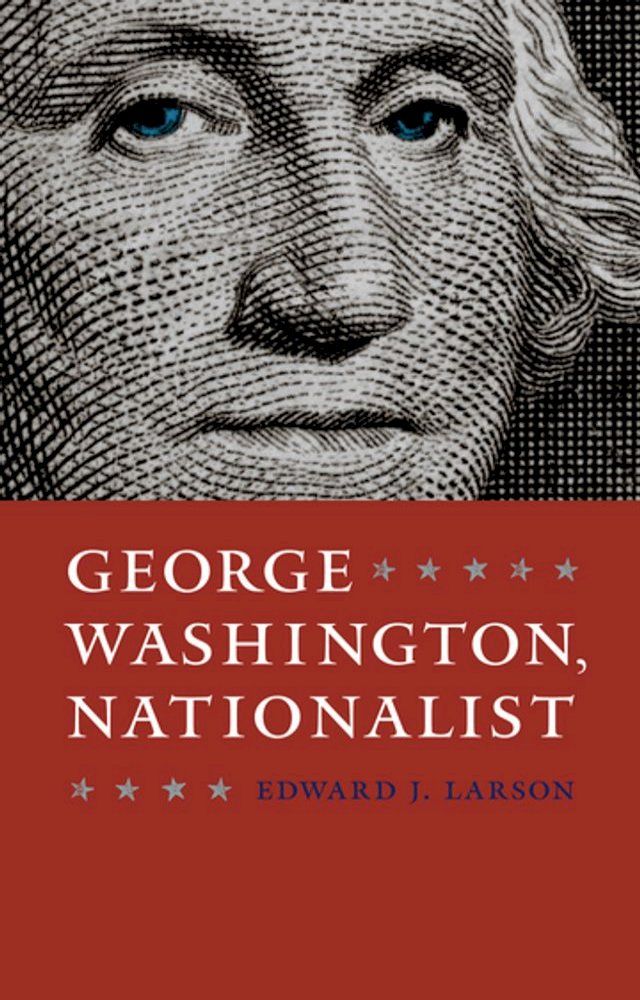  George Washington, Nationalist(Kobo/電子書)