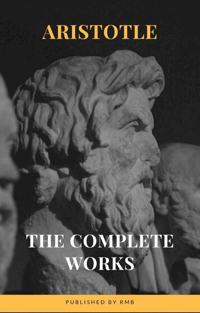  Aristotle: The Complete Works(Kobo/電子書)