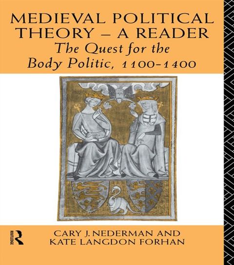 Medieval Political Theory: A Reader(Kobo/電子書)