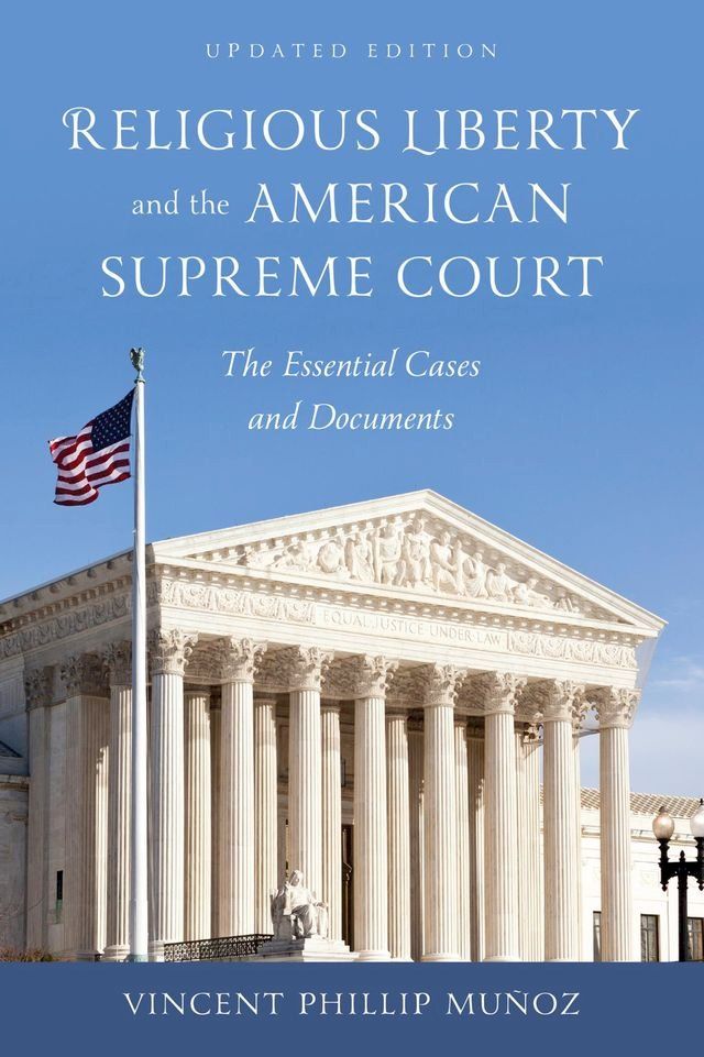  Religious Liberty and the American Supreme Court(Kobo/電子書)