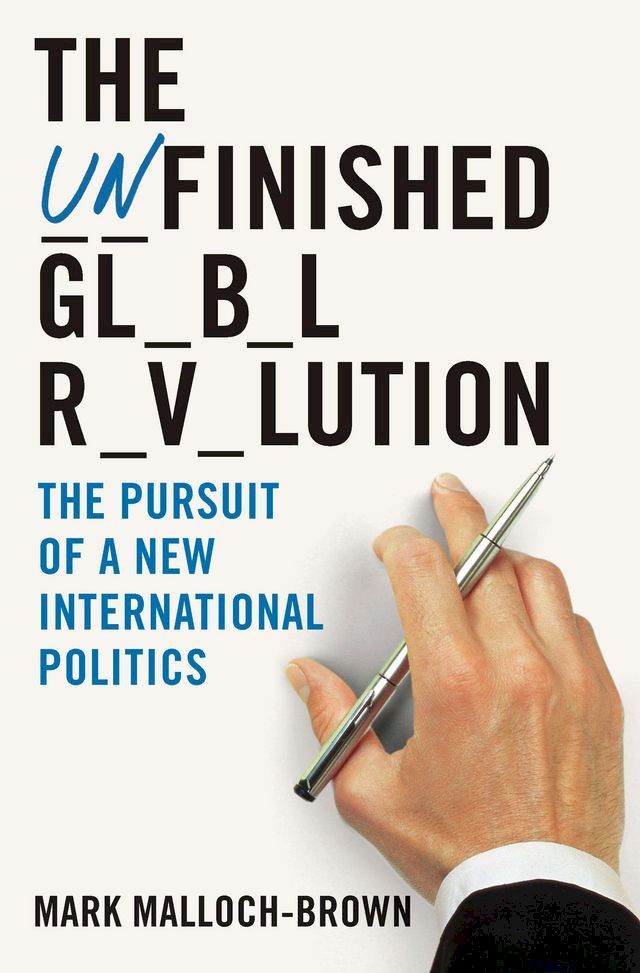  The Unfinished Global Revolution(Kobo/電子書)