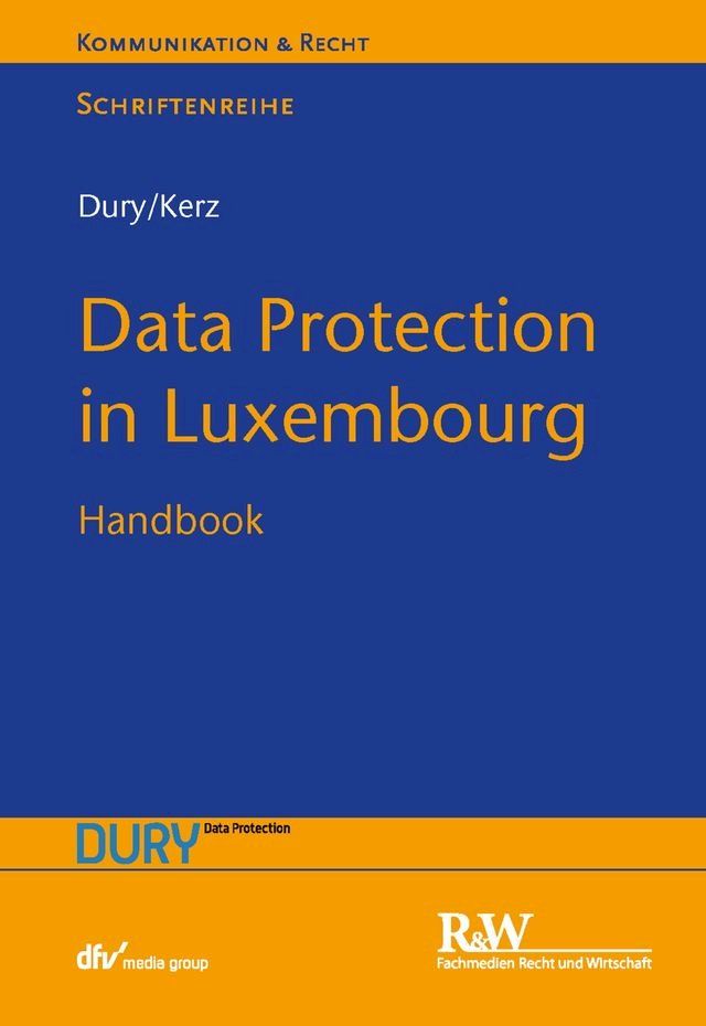  Data Protection in Luxembourg(Kobo/電子書)