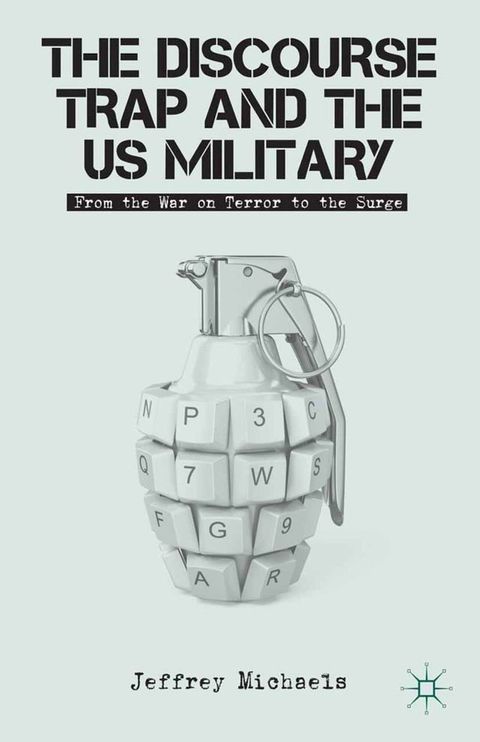 The Discourse Trap and the US Military(Kobo/電子書)