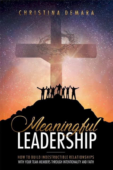 Meaningful Leadership(Kobo/電子書)