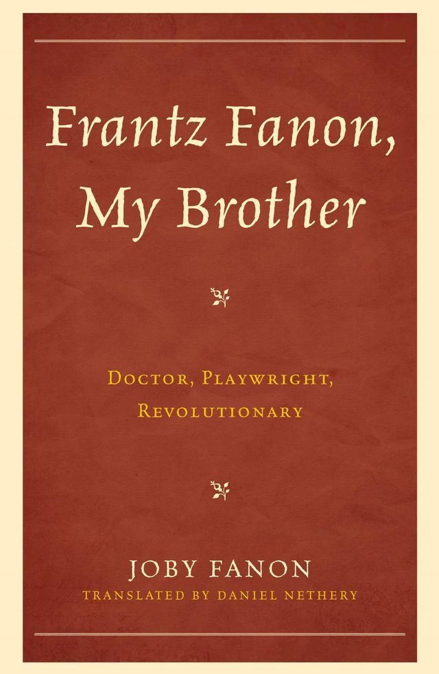  Frantz Fanon, My Brother(Kobo/電子書)