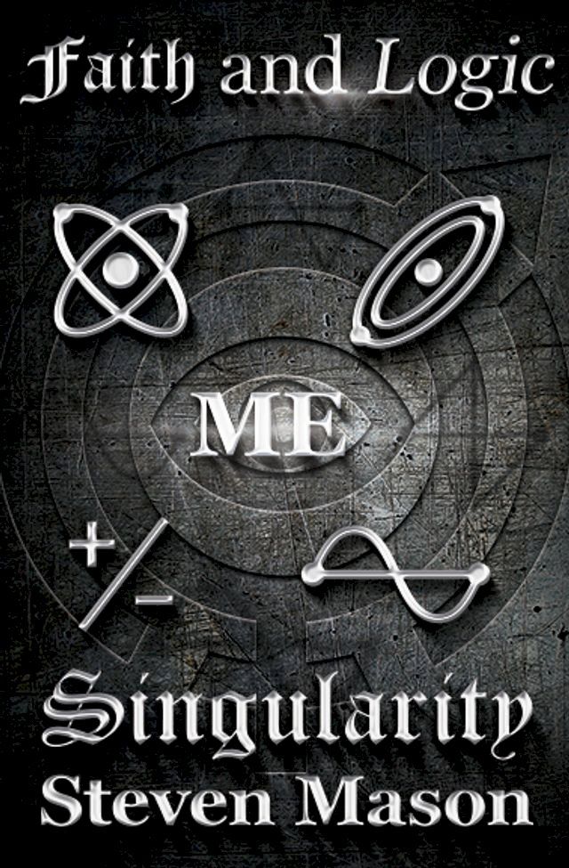  Faith and Logic Singularity(Kobo/電子書)