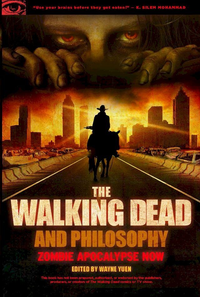  The Walking Dead and Philosophy(Kobo/電子書)