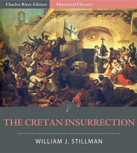 The Cretan Insurrection(Kobo/電子書)