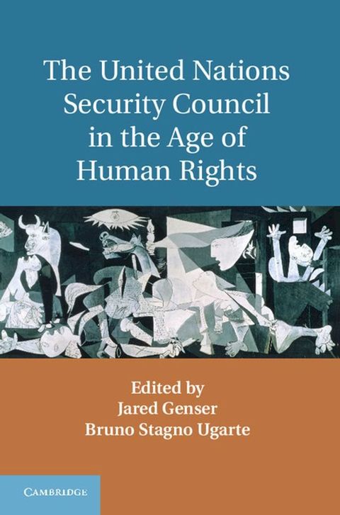 The United Nations Security Council in the Age of Human Rights(Kobo/電子書)