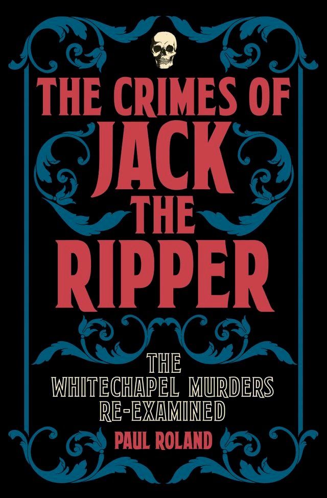  The Crimes of Jack the Ripper(Kobo/電子書)