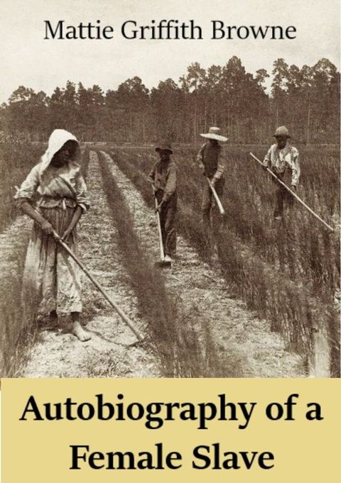 Autobiography of a Female Slave(Kobo/電子書)