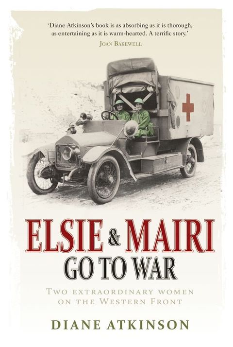 Elsie and Mairi Go to War(Kobo/電子書)