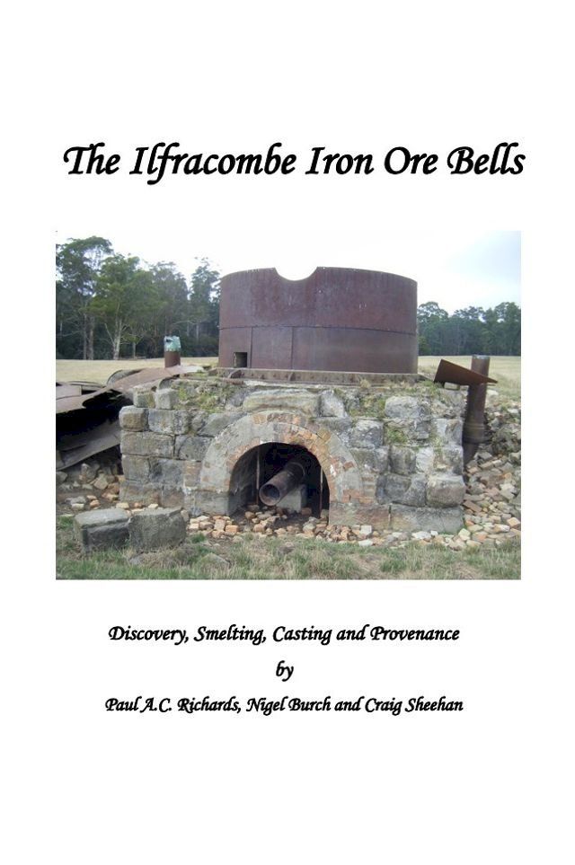  The Ilfracombe Iron Ore Bells(Kobo/電子書)