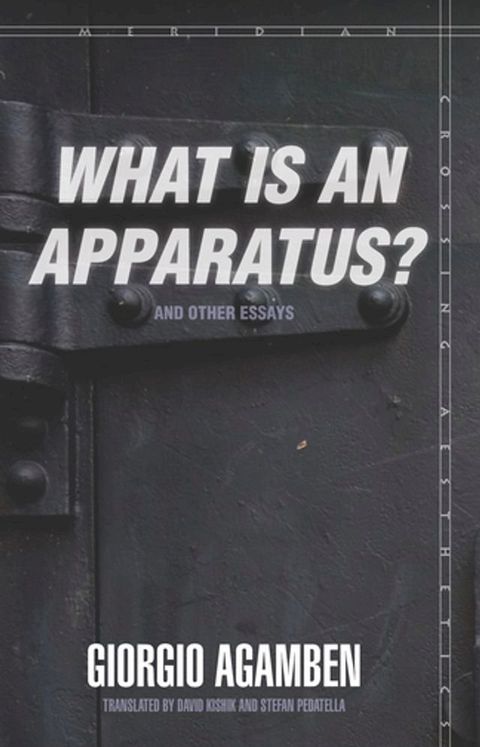 "What Is an Apparatus?" and Other Essays(Kobo/電子書)