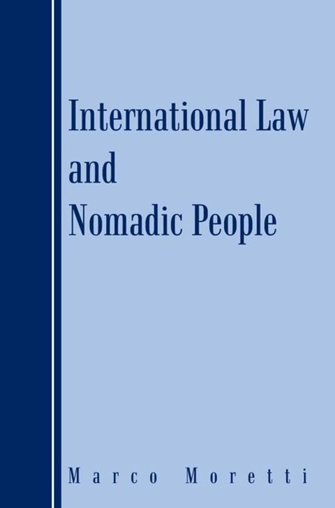 International Law and Nomadic People(Kobo/電子書)