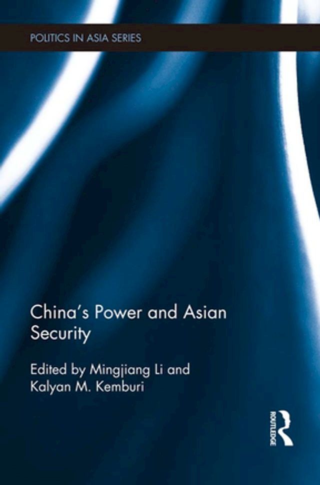  China's Power and Asian Security(Kobo/電子書)