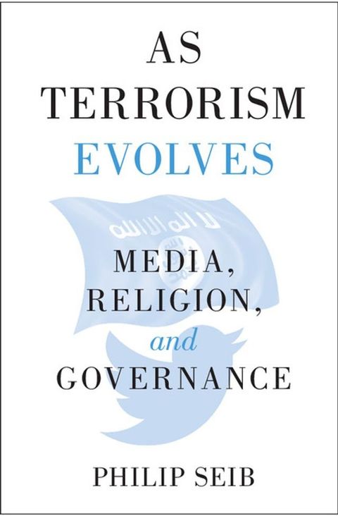 As Terrorism Evolves(Kobo/電子書)