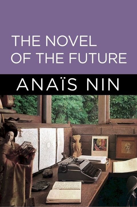 The Novel of the Future(Kobo/電子書)